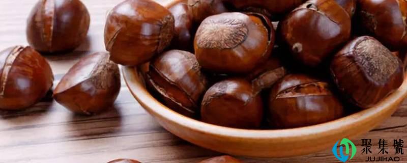 详细阅读:板栗有什么成效与感化 板栗有什么成效与感化